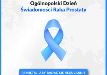 Ogólnopolski Dzień Świadomości Raka Prostaty