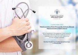 Międzynarodowy Dzień Pracownika Ochrony Zdrowia i Międzynarodowy Dzień Lekarza