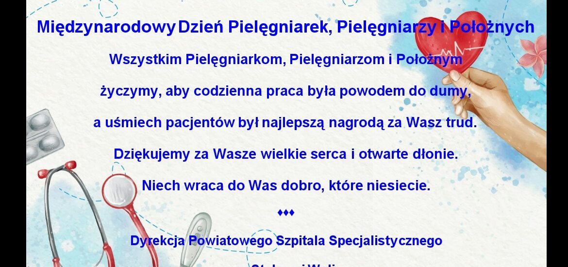 Międzynarodowy dzień Pielęgniarek, Pielęgniarzy, Położnych